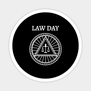 Law Day Magnet